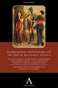 Globalization, Nationalism and the Text of the Kichaka-Vadha